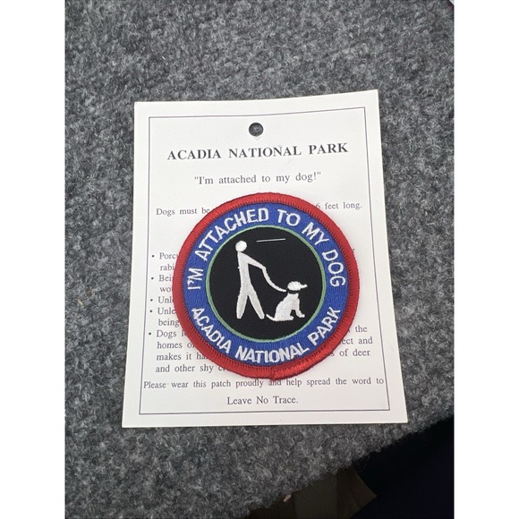 Other - Acadia National Park 3" Iron On "I'm Attached To My Dog" Patch